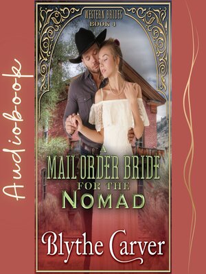 cover image of A Mail Order Bride for the Nomad